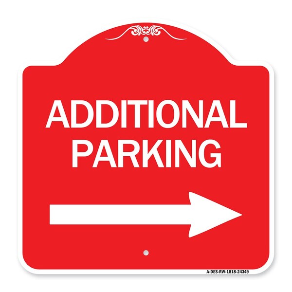 Signmission Additional Parking Sign Right Arrow, Red & White Aluminum Sign, 18" x 18", RW-1818-24349 A-DES-RW-1818-24349 - main